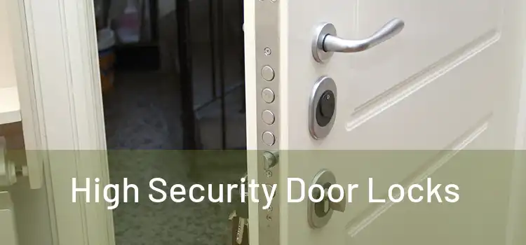 High Security Door Locks